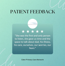 Eden PCN - Praise from Patients 3.png